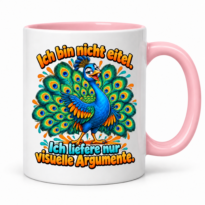 Lustige Pfau-Tasse PFAU-ARGUMENTE in Rosa