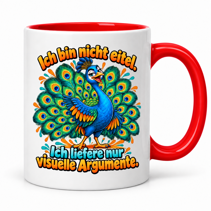 Lustige Pfau-Tasse PFAU-ARGUMENTE in Rot