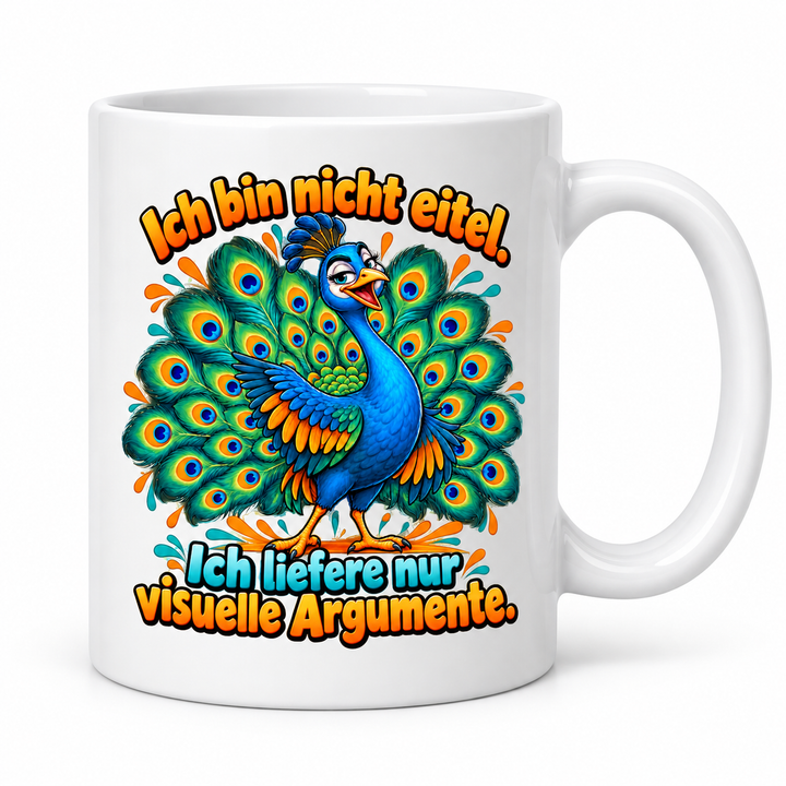 Lustige Pfau-Tasse PFAU-ARGUMENTE in Weiß
