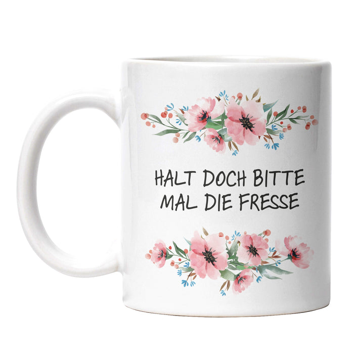 Tasse "Halt doch bitte die Fresse" – Perfektes Geschenk für Morgenmuffel & Kaffeejunkies