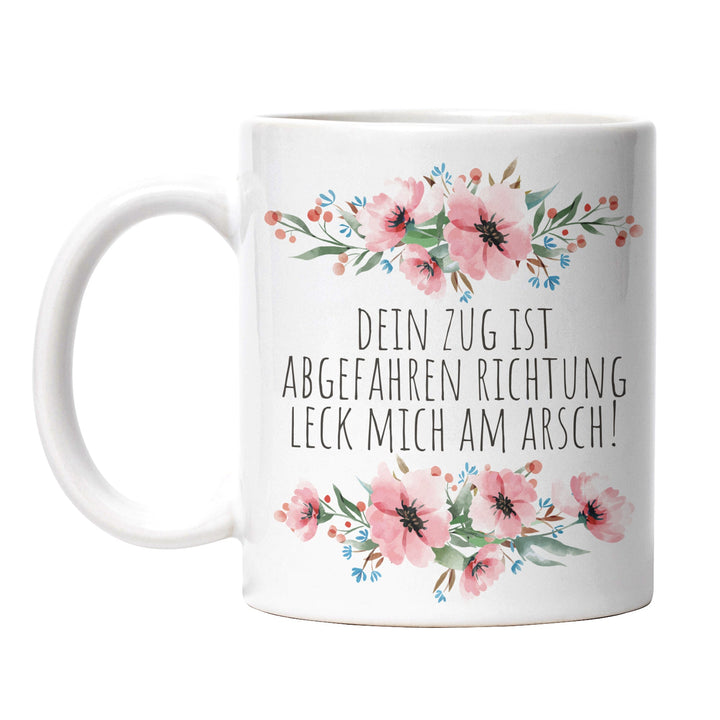 Tasse "Zug abgefahren, Richtung leck mich am Arsch" – Lustige Sarkasmus-Tasse für Büro & Alltag