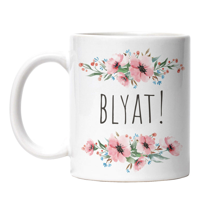 Tasse "Blyat" – Lustige Geschenkidee für Slawen & Russisch-Fans