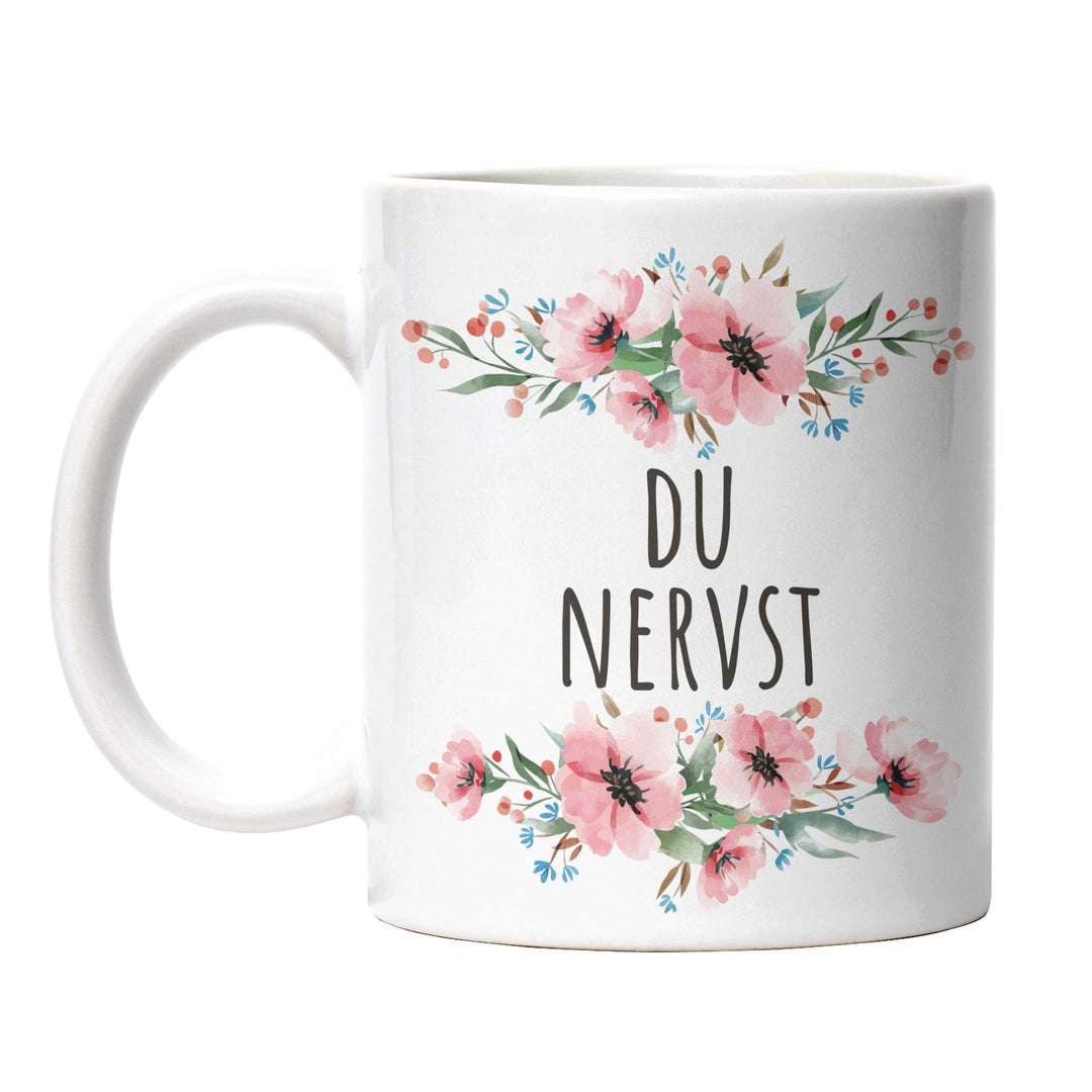 Tasse "Du nervst" – Lustige Statement-Tasse für Büro & Alltag