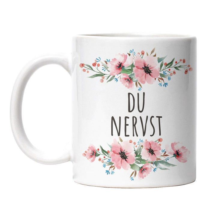 Tasse "Du nervst" – Lustige Statement-Tasse für Büro & Alltag
