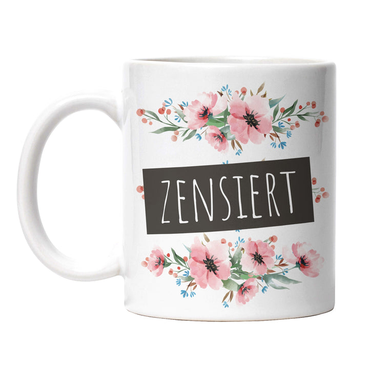 Tasse "Zensiert" – Lustige Statement-Tasse für Ironie & Humor