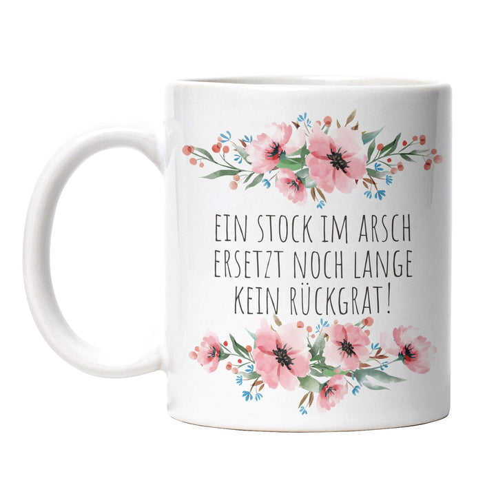 Tasse "Stock im Arsch, ersetzt kein Rückgrat" – Lustige Sarkasmus-Tasse für Büro & Alltag