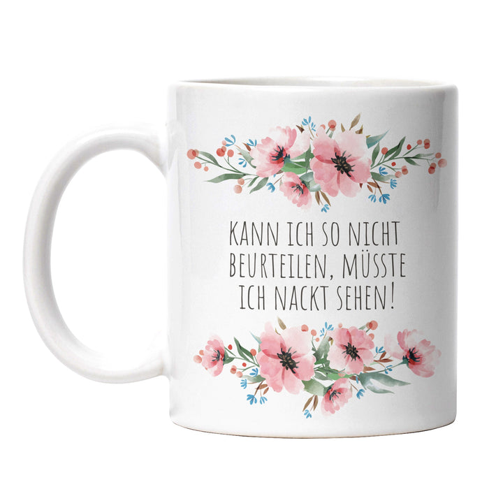 Tasse "Nicht beurteilen, Nackt sehen" – Lustige Spruch-Tasse für Freidenker & Humorvolle