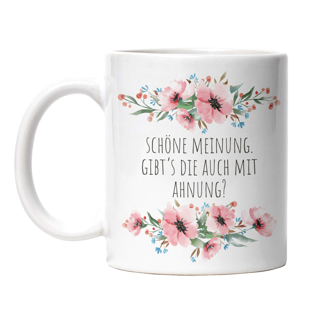 Tasse "Schöne Meinung" – Perfektes Geschenk für Freunde mit Humor
