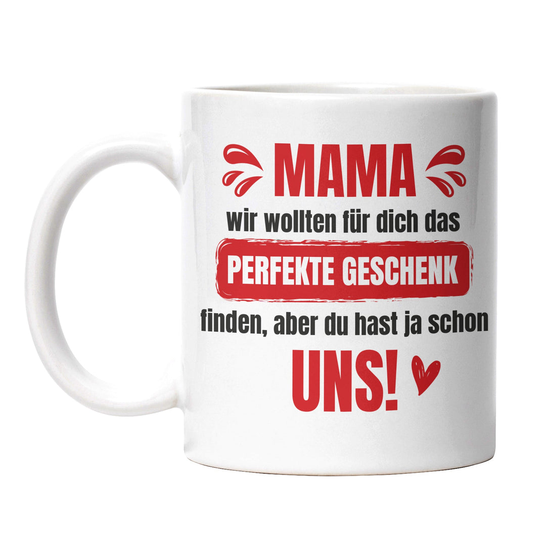 Lustige Tasse "Mama, das perfekte Geschenk" – Charmantes Geschenk für Mütter