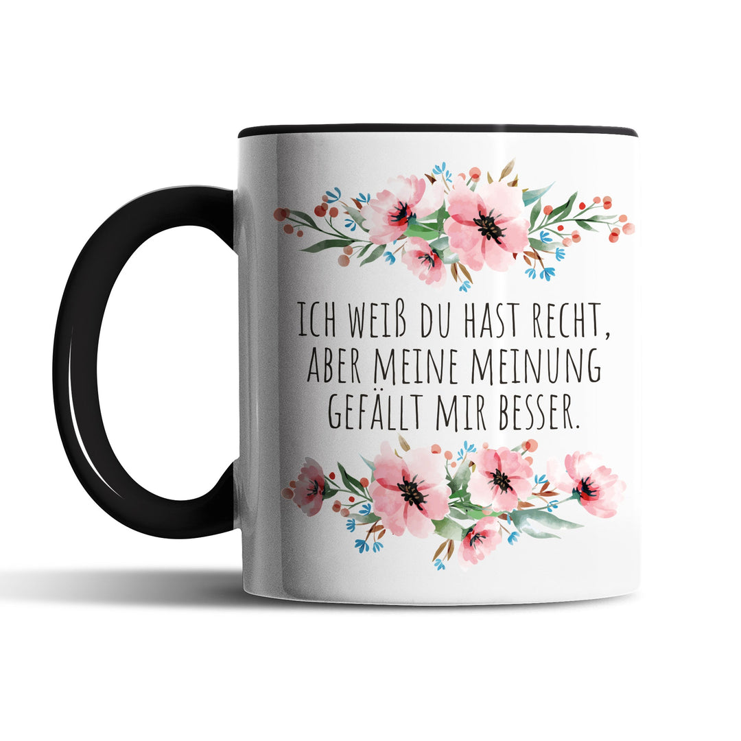 Tasse "Meine Meinung gefällt mir besser" – Lustige Sarkasmus-Tasse für Büro & Alltag