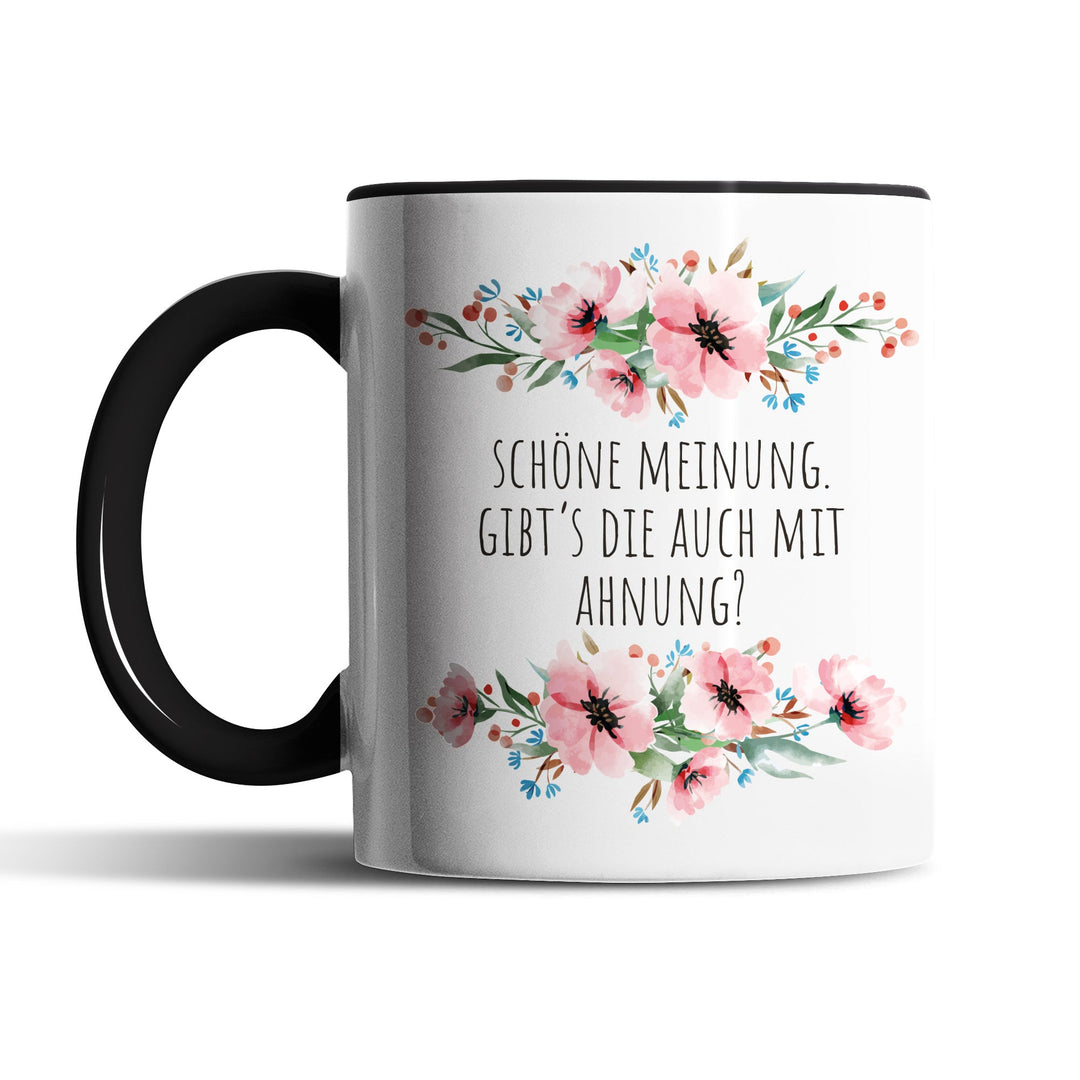 Tasse "Schöne Meinung" – Perfektes Geschenk für Freunde mit Humor