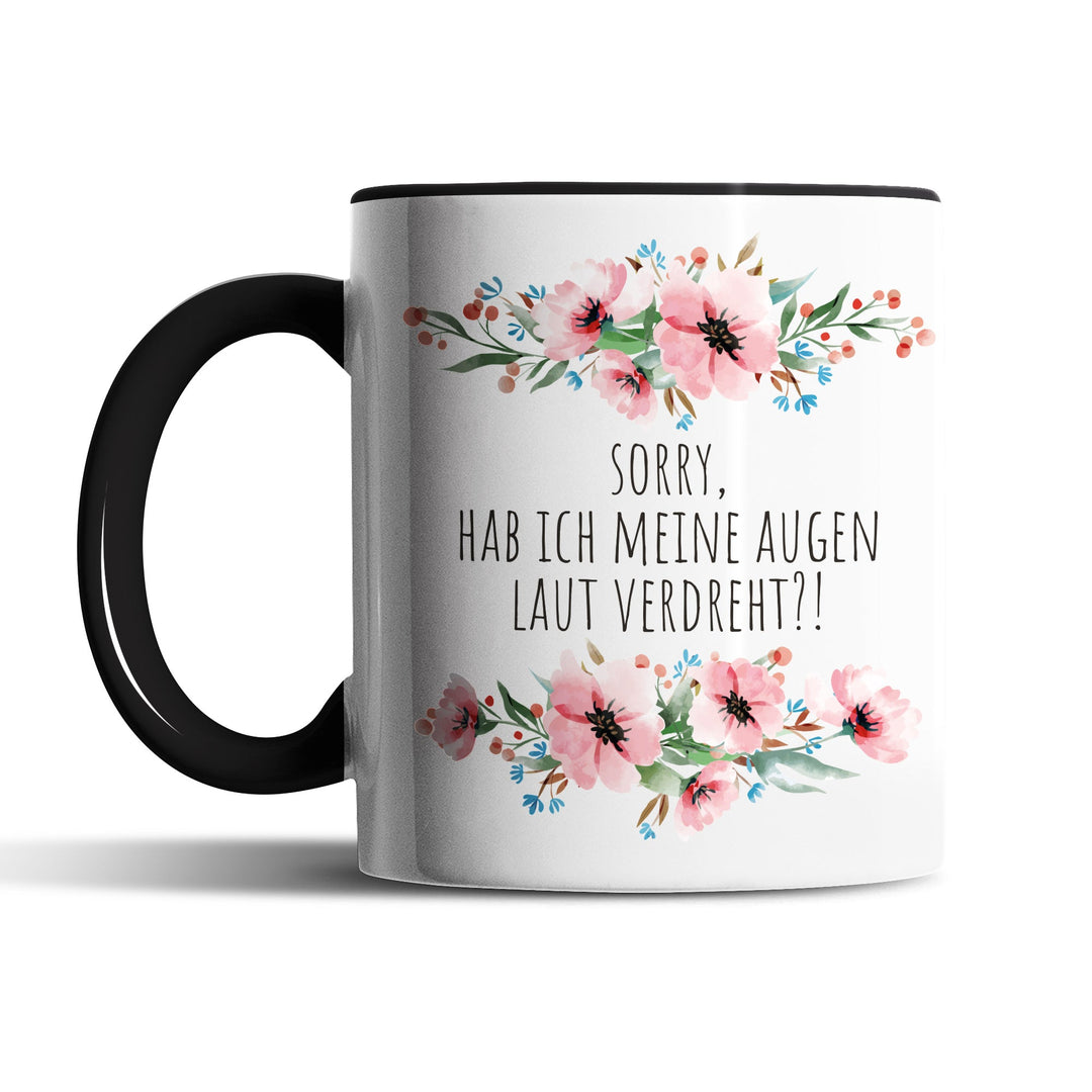 Tasse "Sorry, Augen laut verdreht" – Lustige Sarkasmus-Tasse für Büro & Alltag