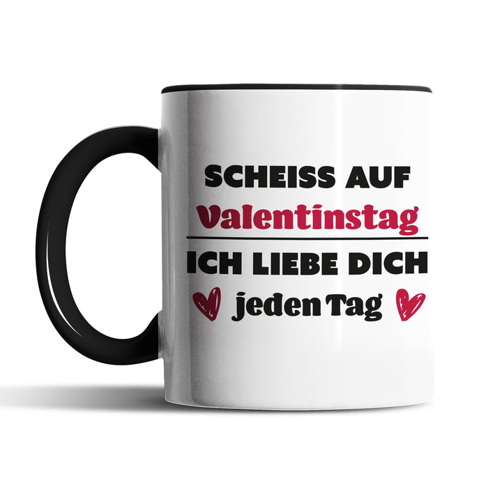 Lustige Tasse "Scheiß auf Valentinstag" – Geschenkidee für humorvolle Paare