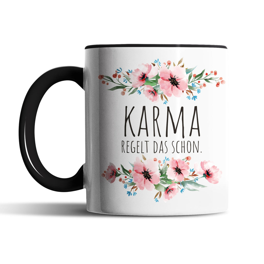 Tasse "Karma regelt das schon" – Lustige Spruch-Tasse für Gelassenheit & Humor
