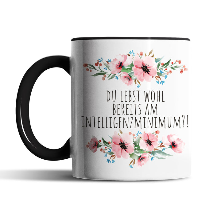 Tasse "Lebst bereits am Intelligenzminimum" – Lustige Sarkasmus-Tasse für Büro & Alltag