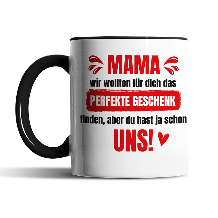 Lustige Tasse "Mama, das perfekte Geschenk" – Charmantes Geschenk für Mütter