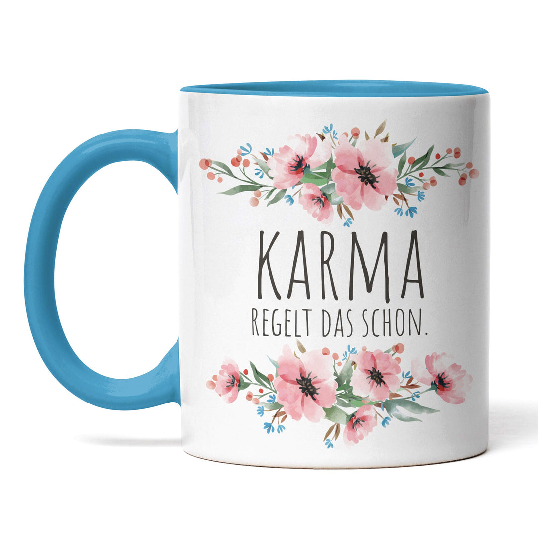 Tasse "Karma regelt das schon" – Lustige Spruch-Tasse für Gelassenheit & Humor