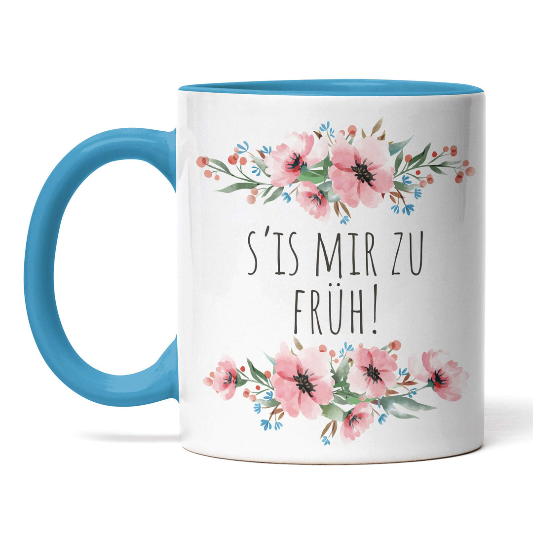 Tasse "S is mir zu früh" – Lustige Morgenmuffel-Tasse für Büro & Alltag
