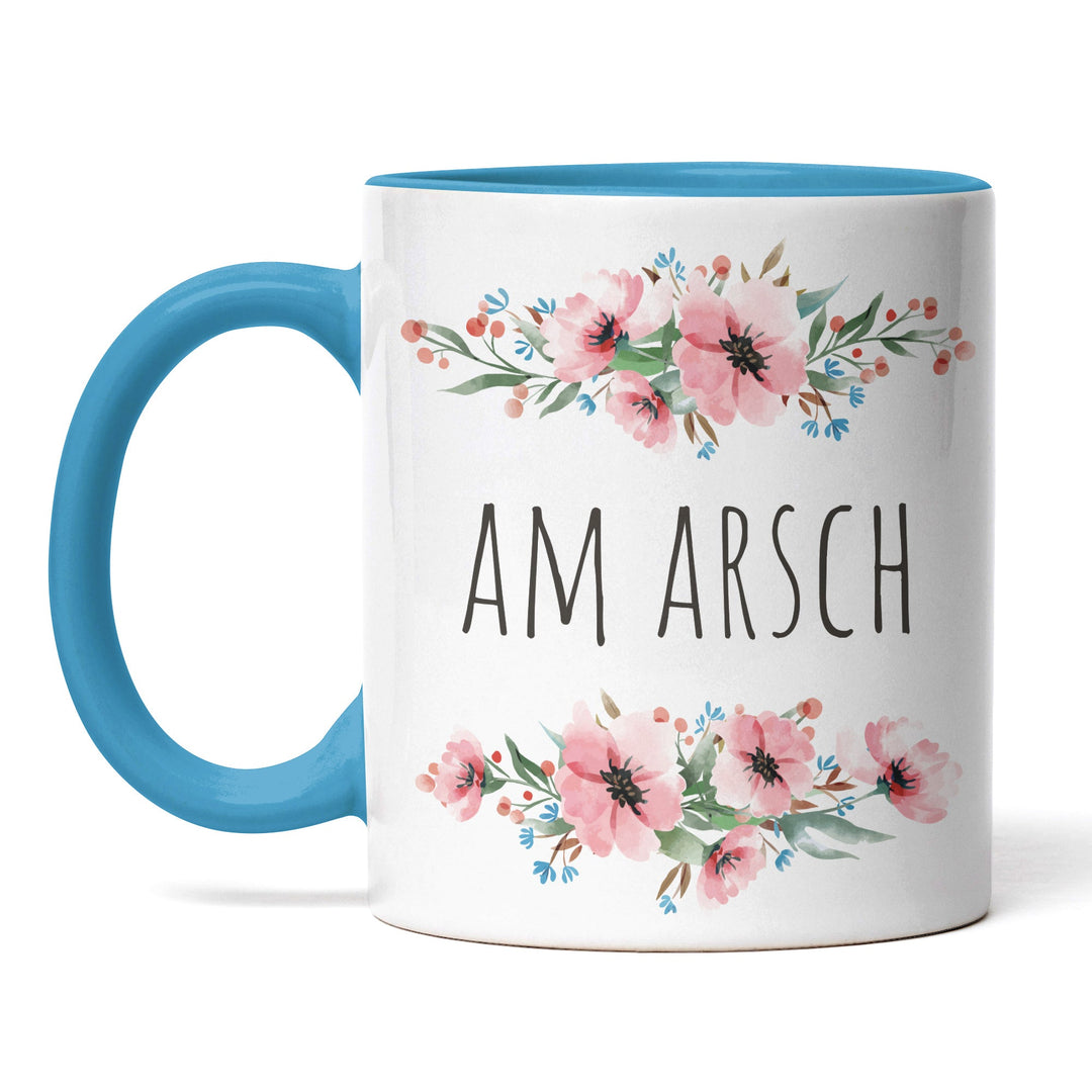 Tasse "Am Arsch" – Freche Spruch-Tasse für Büro & Alltag