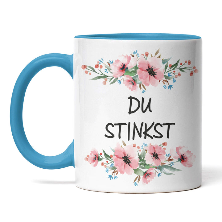 Tasse "Du Stinkst" – Freche Spruch-Tasse für Humorvolle & Mutige