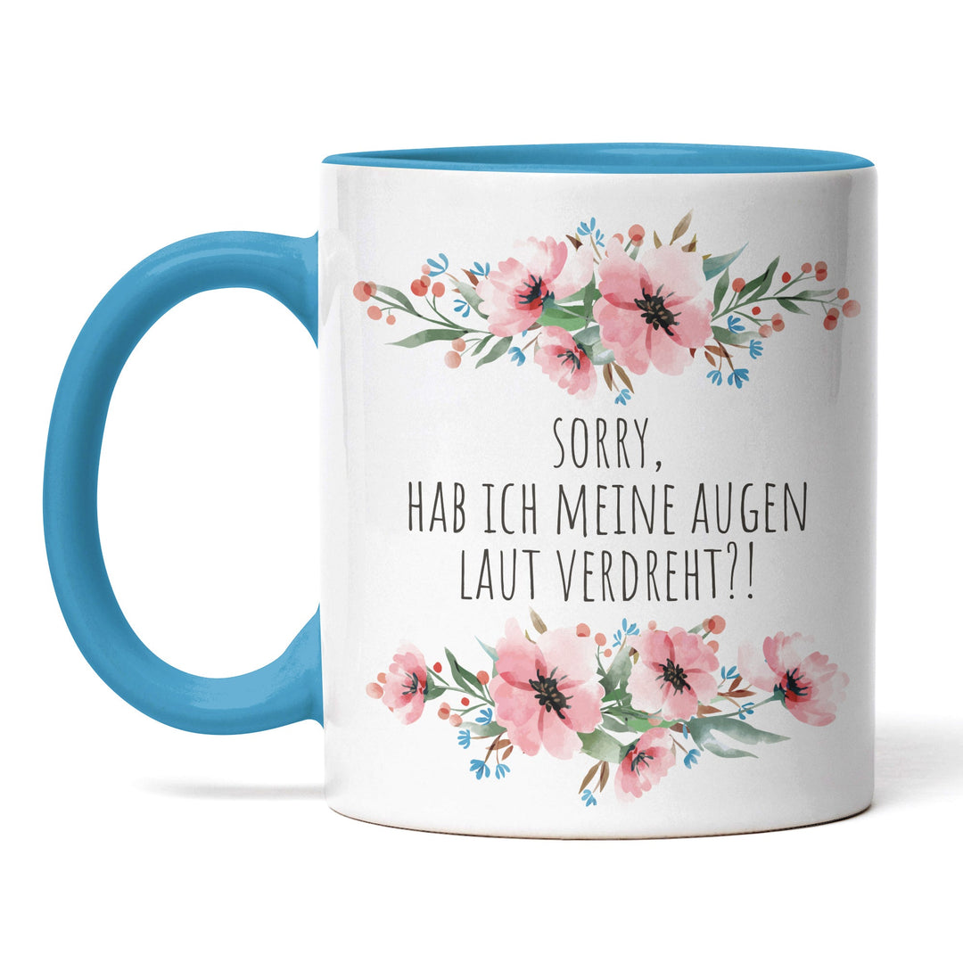 Tasse "Sorry, Augen laut verdreht" – Lustige Sarkasmus-Tasse für Büro & Alltag