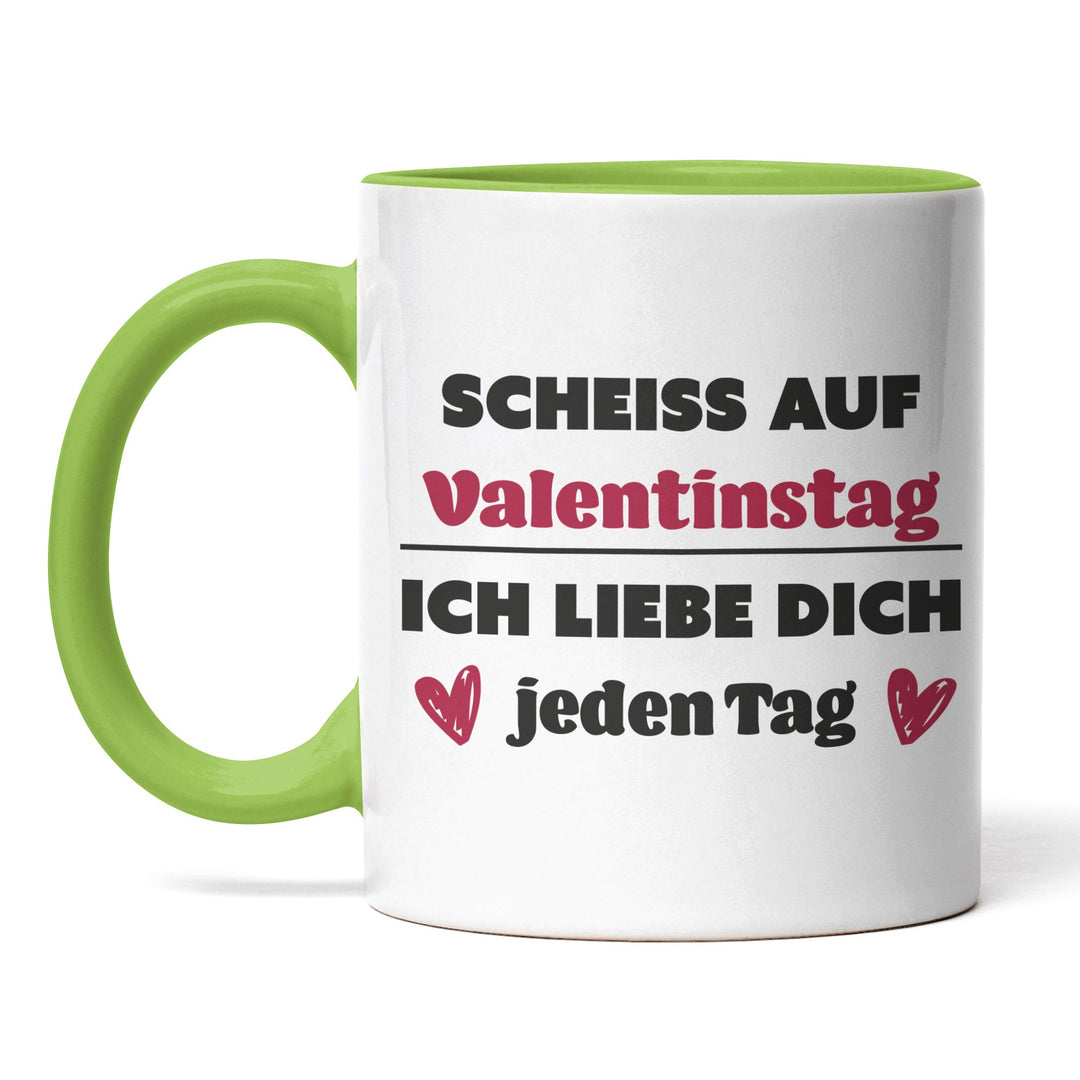Lustige Tasse "Scheiß auf Valentinstag" – Geschenkidee für humorvolle Paare