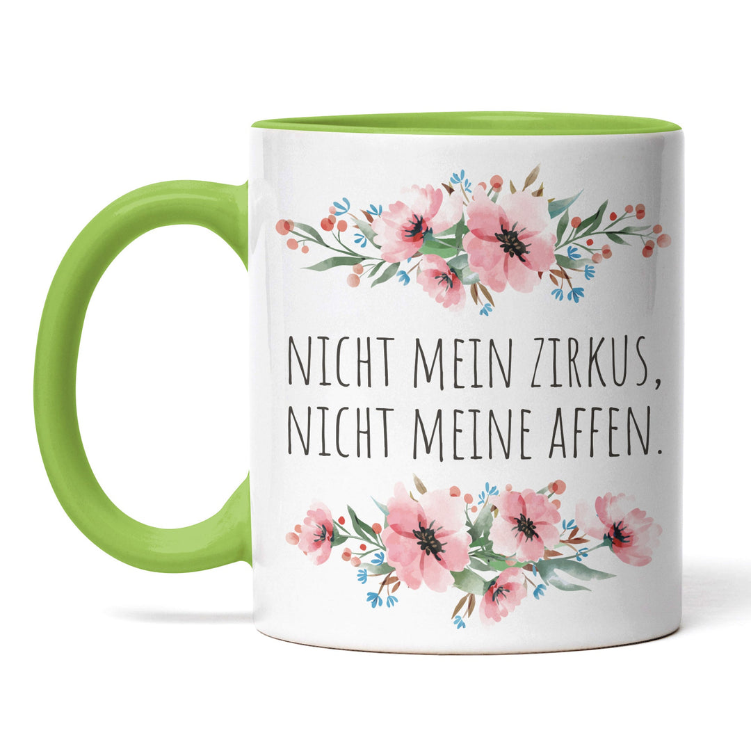 Tasse "Nicht Zirkus, nicht Affen" – Perfektes Geschenk für Gelassenheit im Alltag