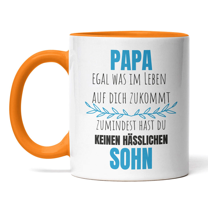 Lustige Tasse "Papa, keinen hässlichen Sohn" – Witziges Geschenk für Väter
