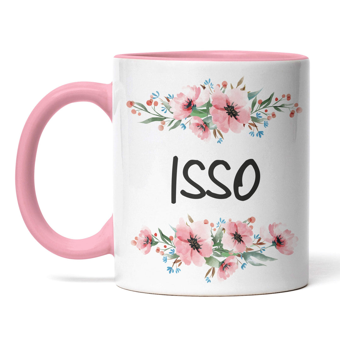 Tasse "ISSO" – Lustige Statement-Tasse für Büro & Alltag