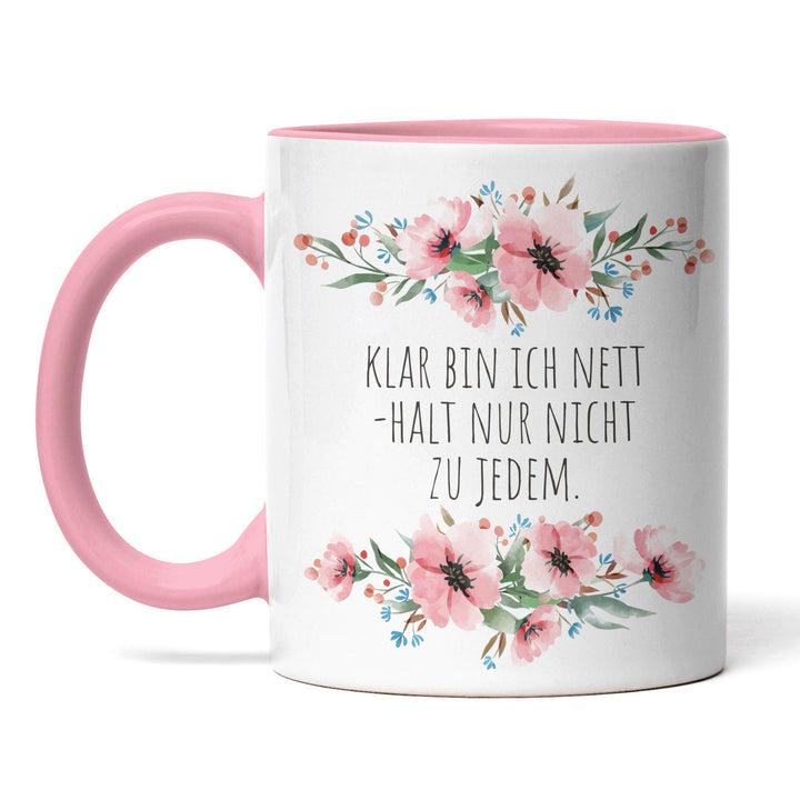 Tasse "Nett, nur nicht zu jedem" – Lustige Spruch-Tasse für Büro & Alltag