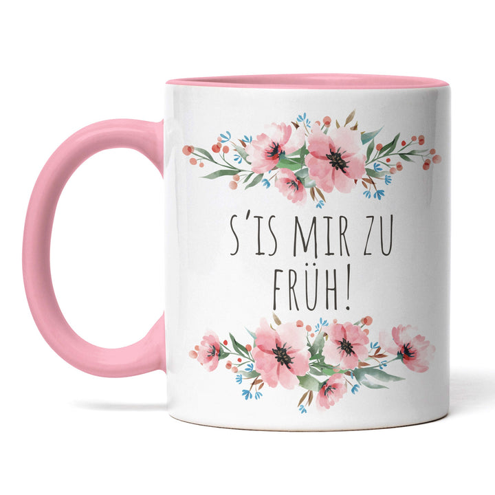 Tasse "S is mir zu früh" – Lustige Morgenmuffel-Tasse für Büro & Alltag