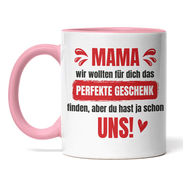 Lustige Tasse "Mama, das perfekte Geschenk" – Charmantes Geschenk für Mütter