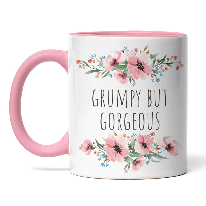 Tasse "Grumpy but Gorgeous" – Lustige Statement-Tasse für Morgenmuffel