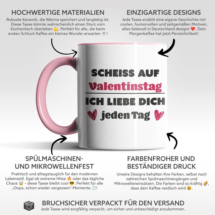 Lustige Tasse "Scheiß auf Valentinstag" – Geschenkidee für humorvolle Paare
