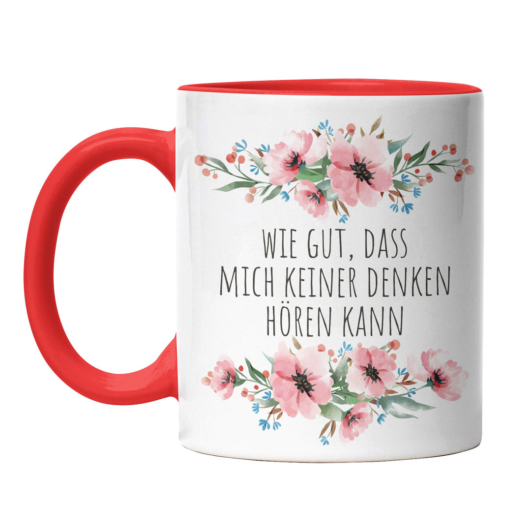 Tasse "Keiner denken hören kann" – Lustige Sarkasmus-Tasse für Büro & Alltag