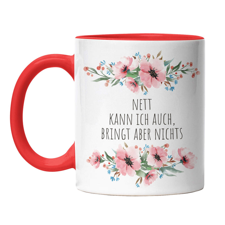 Tasse "Nett, bringt aber nichts" – Lustige Sarkasmus-Tasse für Büro & Alltag