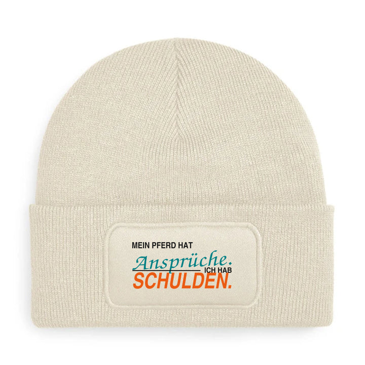 Mein Pferd hat Ansprüche. Ich hab Schulden. – Mütze Beige