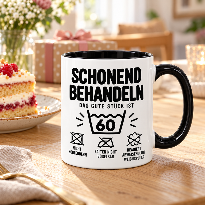 Tasse zum 60. Geburtstag – Schonend behandeln – lifestyle