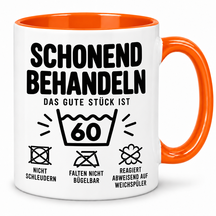 Tasse zum 60. Geburtstag – Schonend behandeln – orange