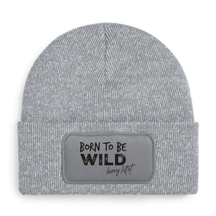 Born to be wild (Berry Lillet) Mütze – Lustige Beanie mit Spruch | Geschenk für Lillet-Liebhaberinnen