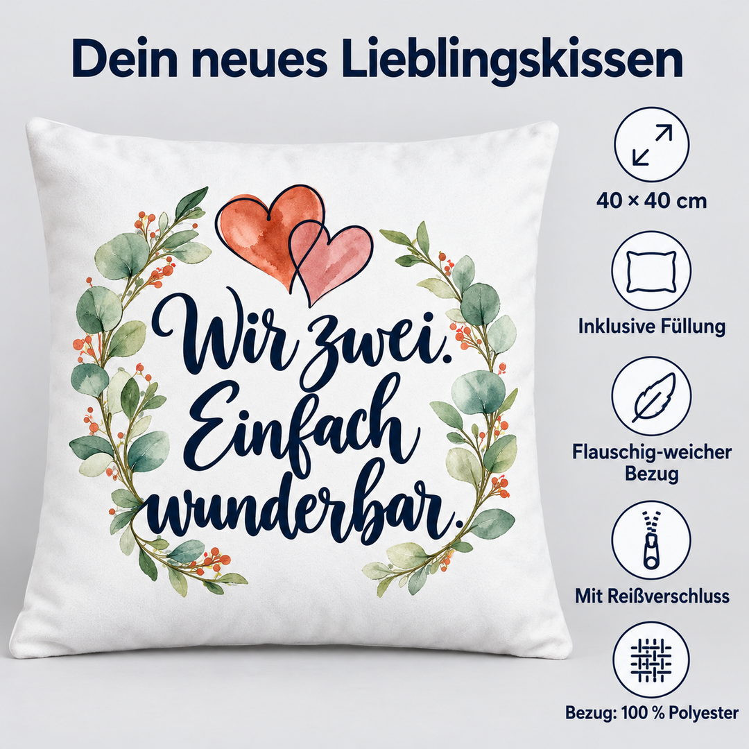 Weißes Liebeskissen Wir zwei – Vorteile: 40 x 40 cm, Füllung, weicher Polyesterbezug und Reißverschluss