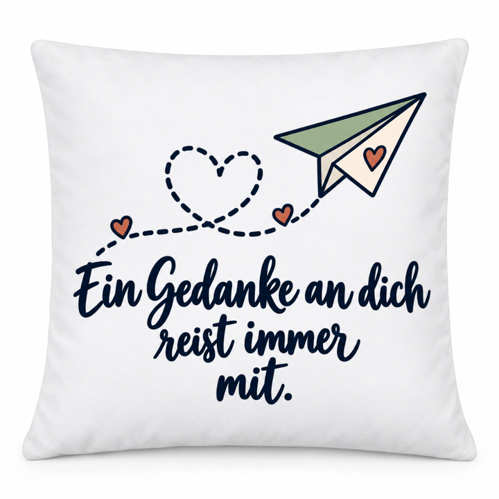 Weißes Liebeskissen „Ein Gedanke an dich reist immer mit“ mit Papierflieger, 40 × 40 cm inklusive Füllung