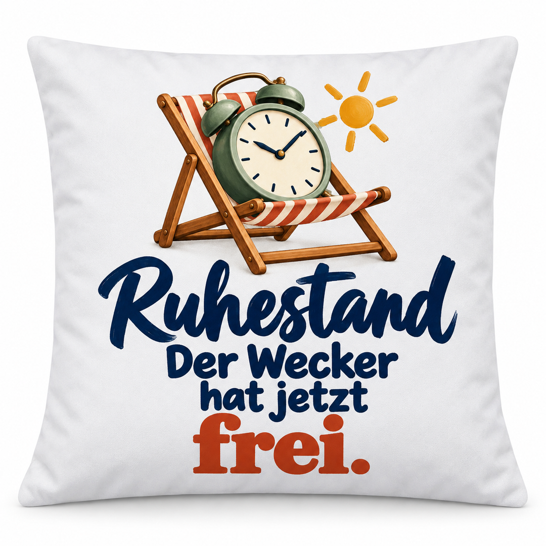 Weißes Ruhestand-Kissen Der Wecker hat jetzt frei auf reinweißem Hintergrund