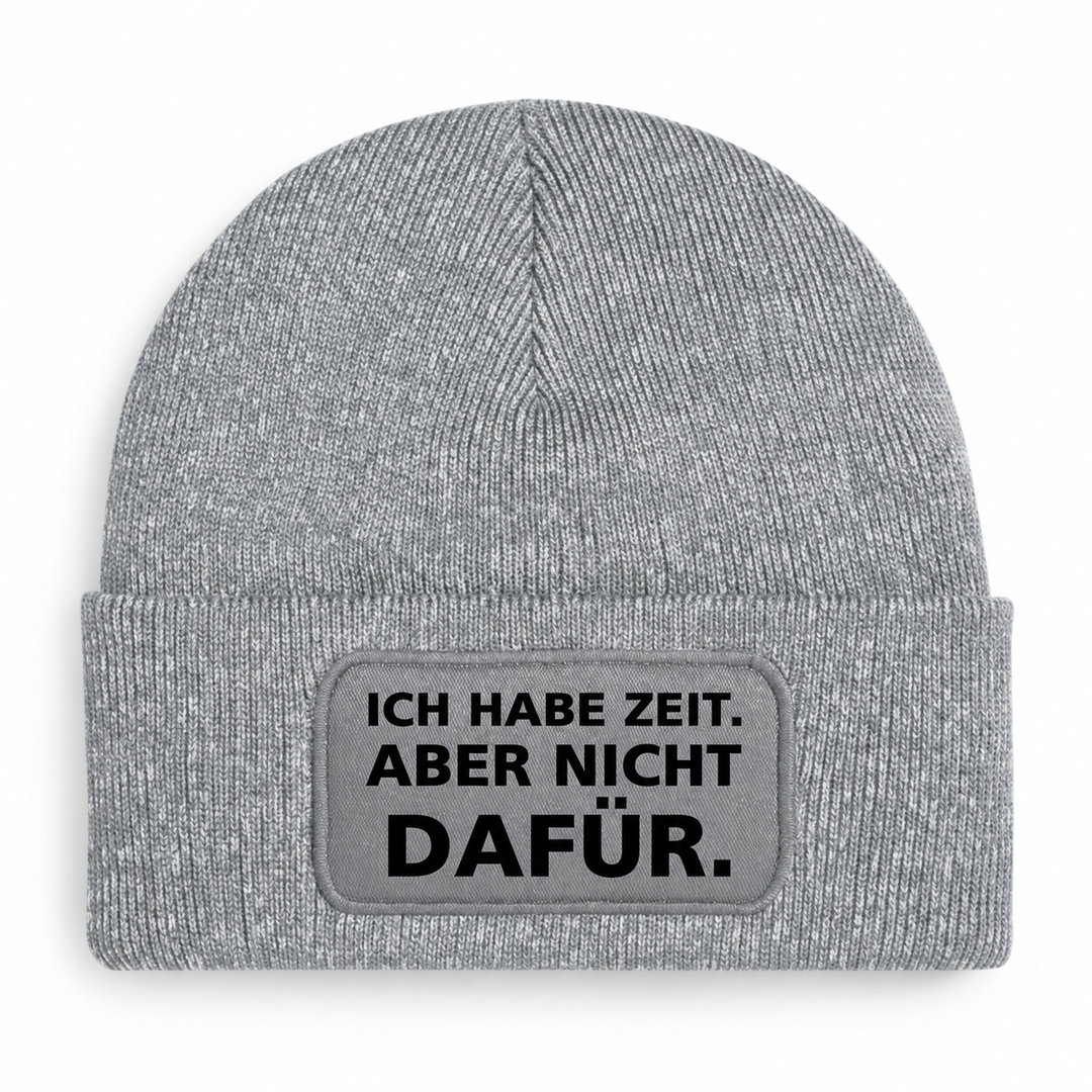 PEPAM Mütze Grau – ICH HABE ZEIT. ABER NICHT DAFÜR.