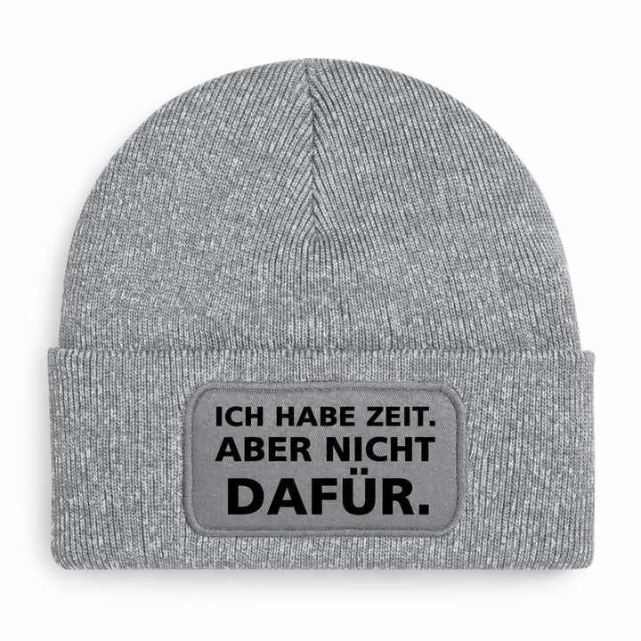 PEPAM Mütze Grau – ICH HABE ZEIT. ABER NICHT DAFÜR.