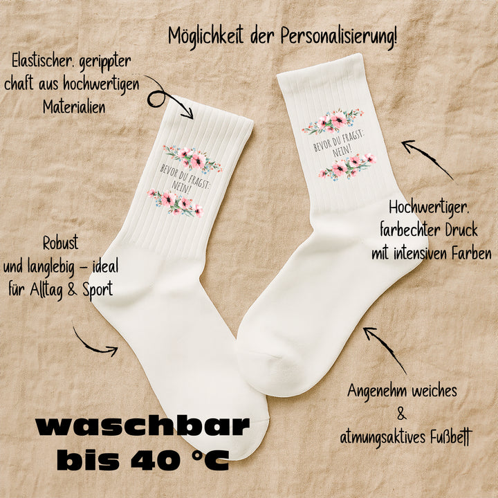Socken „Bevor du fragst: Nein.“ – Lustige Statement-Socken | Sarkastische Spruchsocken | Geschenk mit Humor