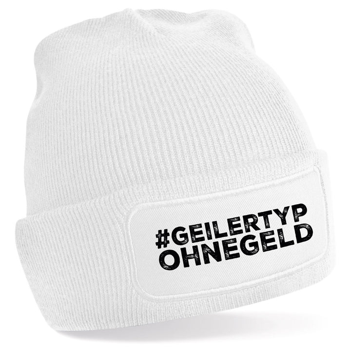 #geilertypohnegeld Mütze – Lustige Beanie mit Spruch | Geschenk für Männer mit Humor & Selbstironie